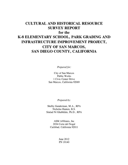 Cultural and Historical Resource Survey Report for the K-8