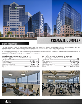 Cremazie Complex General Information
