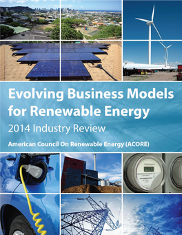 Evolving Business Models for Renewable Energy: 2014 Industry Review  June 2014 