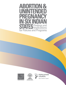 Abortion and Unintended Pregnancy in Six Indian States