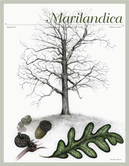Spring 2012 a Publication of the Maryland Native Plant Society Volume 3, Issue 1