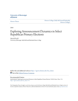 Exploring Announcement Dynamics in Select Republican Primary Elections Mitchell Redd University of Mississippi