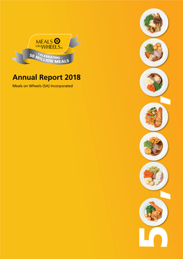 Annual Report 2018 Meals on Wheels (SA) Incorporated