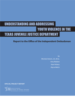 Understanding and Addressing Youth Violence in the Texas Juvenile Justice Department