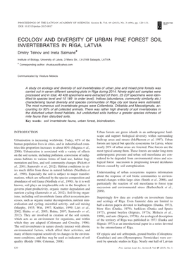 ECOLOGY and DIVERSITY of URBAN PINE FOREST SOIL INVERTEBRATES in RÎGA, LATVIA Dmitry Telnov and Ineta Salmane