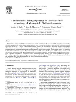 The Influence of Rearing Experience on the Behaviour of an Endangered