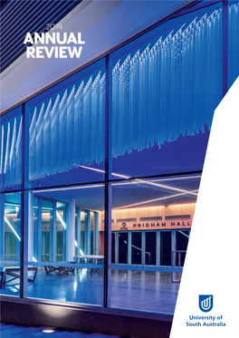 University of South Australia 2019 Annual Review and Financial Statements, for the Year Ending 31 December 2019