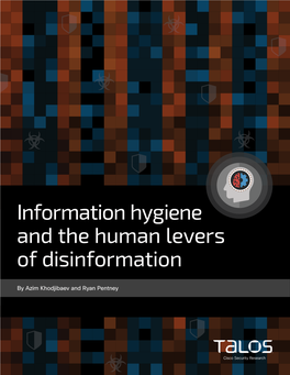 Information Hygiene and the Human Levers of Disinformation