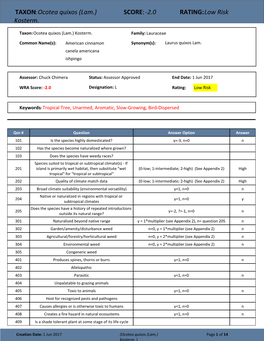 TAXON:Ocotea Quixos (Lam.) Kosterm. SCORE:-2.0 RATING:Low Risk