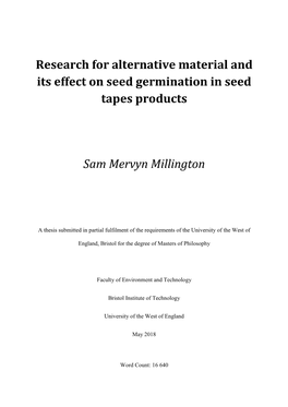 Research for Alternative Material and Its Effect on Seed Germination in Seed Tapes Products