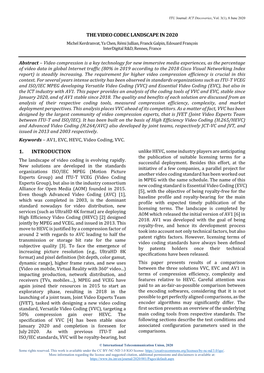 THE VIDEO CODEC LANDSCAPE in 2020 Michel Kerdranvat, Ya Chen, Rémi Jullian, Franck Galpin, Edouard François Interdigital R&D, Rennes, France