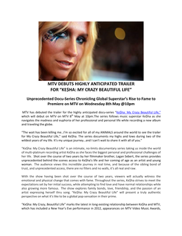 Mtv Debuts Highly Anticipated Trailer for “Ke$Ha: My Crazy Beautiful Life”