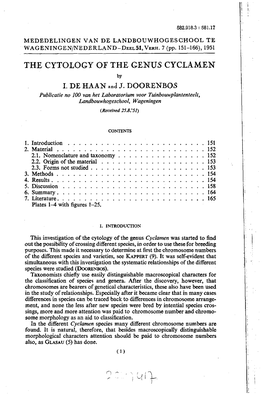 THE CYTOLOGY of the GENUS CYCLAMEN by I