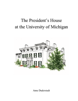 The President's House at the University of Michigan