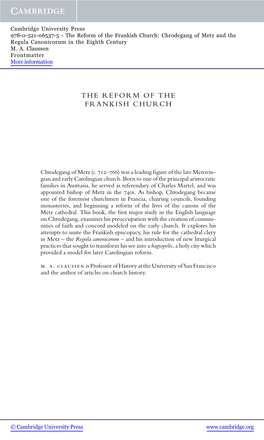 The Reform of the Frankish Church: Chrodegang of Metz and the Regula Canonicorum in the Eighth Century M