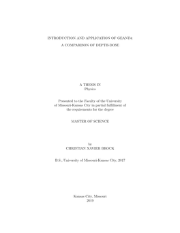 Introduction and Application of Geant4: a Comparison of Depth-Dose