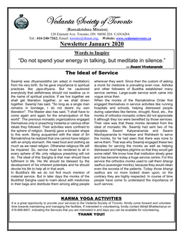 January 2020 Words to Inspire “Do Not Spend Your Energy in Talking, but Meditate in Silence.” --- Swami Vivekananda the Ideal of Service