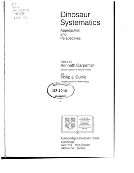 Dinosaur Systematics Approaches and Perspectives