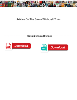 Articles on the Salem Witchcraft Trials