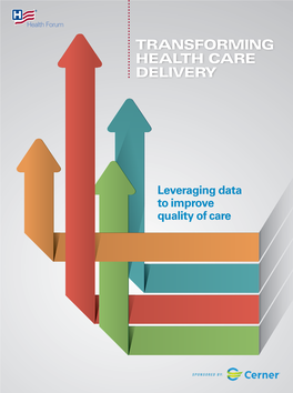 Transforming Health Care Delivery