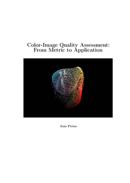 Color-Image Quality Assessment: from Metric to Application