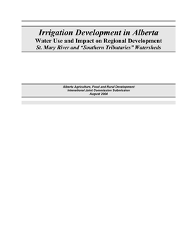 Irrigation Development in Alberta Water Use and Impact on Regional Development St