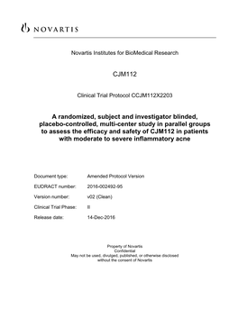 CJM112 a Randomized, Subject and Investigator Blinded, Placebo