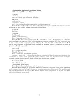 Cohomological Approaches to Rational Points MSRI Workshop 27-31 March 2006