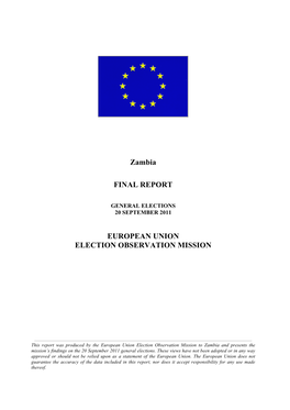 Zambia FINAL REPORT EUROPEAN UNION ELECTION OBSERVATION