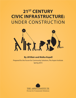 21St Century Civic Infrastructure: Under Construction