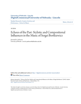 Stylistic and Compositional Influences in the Music of Sergei Bortkiewicz Jeremiah A