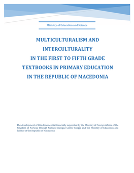 Multiculturalism and Interculturality in the First to Fifth Grade Textbooks in Primary Education