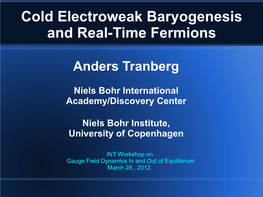 Cold Electroweak Baryogenesis and Real-Time Fermions