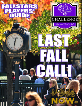 PAST PERFORMANCES: Th  Weakened Late in 2 Saratoga Summer Showcases, 5 in the G2 Fourstardave and Then 4Th in the G2 Bernard Baruch