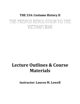 THE FRENCH REVOLUTION to the VIETNAM WAR Lecture Outlines & Course Materials