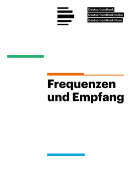 Frequenzen Und Empfang Frequenzabdeckung Bundesweiter Empfang Über UKW