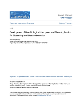 Development of New Biological Nanopores and Their Application for Biosensing and Disease Detection