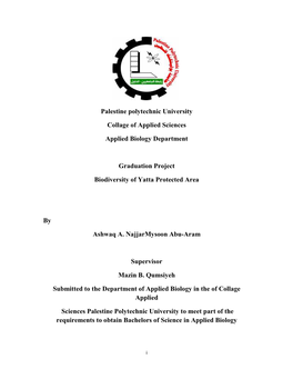 Palestine Polytechnic University Collage of Applied Sciences Applied Biology Department Graduation Project Biodiversity of Yatta