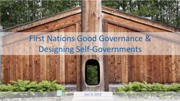 First Nations Good Governance & Designing Self-Governments