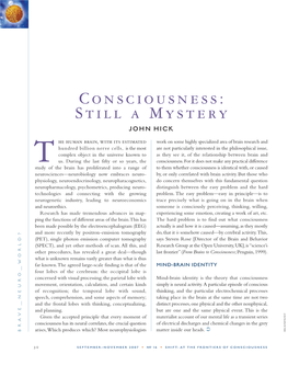 Consciousness: Still a Mystery JOHN HICK