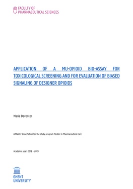 Application of a Mu-Opioid Bio-Assay for Toxicological Screening and for Evaluation of Biased Signaling of Designer Opioids