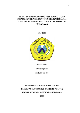 Strategi Rebranding Jeje Radio Guna Meningkatkan Minat Pendengar Dalam Menghadapi Persaingan Antar Radio Di Surabaya