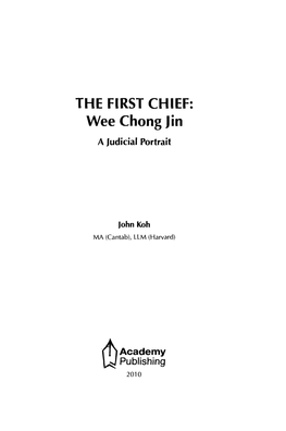 Wee Chong Jin a Judicial Portrait