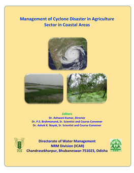Management of Cyclone Disaster in Agriculture Sector in Coastal Areas