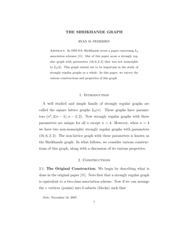 THE SHRIKHANDE GRAPH 1. Introduction a Well Studied And