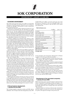 Sok Corporation Interim Report 1 January–30 June 2005