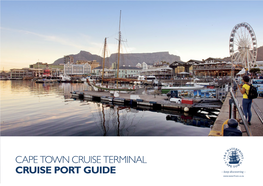 Cape Town Cruise Terminal Cruise Port Guide a Cape Town Cruise Terminal Cruise Guide | Welcome to Cape Town