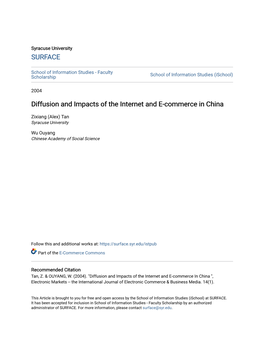 Diffusion and Impacts of the Internet and E-Commerce in China