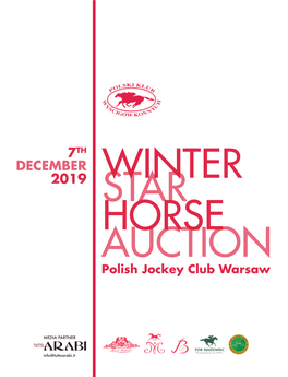 DECEMBER 2019 WINTER STAR HORSE AUCTION Polish Jockey Club Warsaw