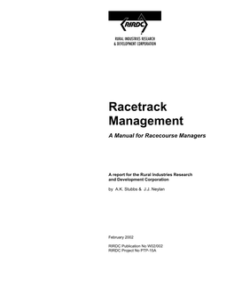 Racetrack Management a Manual for Racecourse Managers